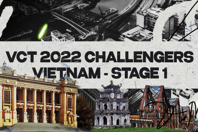 VCT 2022 CHALLENGERS VIETNAM – STAGE 1 – CẬP NHẬT KẾT QUẢ THI ĐẤU NGÀY THỨ HAI – VÒNG CHUNG KẾT (25/2)