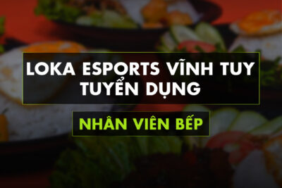 TUYỂN DỤNG NHÂN VIÊN BẾP